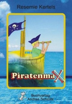 Piratenmax - Kertels, Resemie