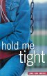 Hold Me Tight - Bild 1