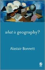 What Is Geography? - Bonnett, Alastair