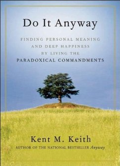 Do It Anyway - Keith, Kent M