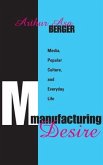 Manufacturing Desire