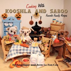 Cooking with Kooshla and Saboo - La Fon-Cox, Angelique; La Fon-Cox, Aven