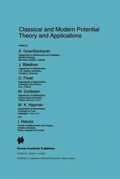 Classical and Modern Potential Theory and Applications - GowriSankaran