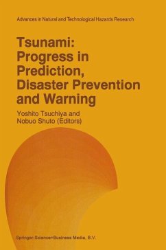 Tsunami: Progress in Prediction, Disaster Prevention and Warning - Tsuchiya †, Yoshito (ed.) / Shuto, Nobuo