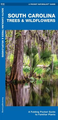 South Carolina Trees & Wildflowers - Kavanagh, James; Waterford Press