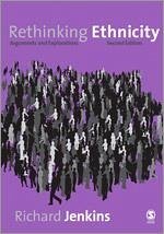 Rethinking Ethnicity - Jenkins, Richard P
