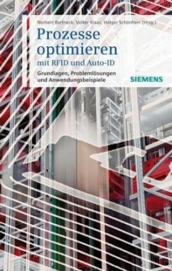 Prozesse optimieren mit RFID und Auto-ID - Bartneck, Norbert / Klaas, Volker / Schönherr, Holger (Hrsg.)