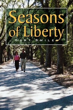Seasons of Liberty - Smiley, Gary
