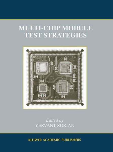 Multi-Chip Module Test Strategies Multi-Chip Module Test Strategies