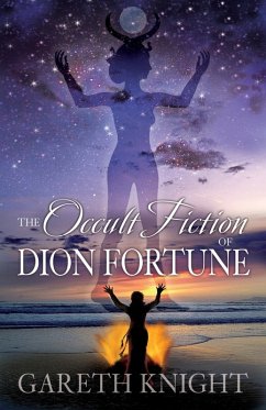 Cover THE OCCULT FICTION OF DION FORTUNE