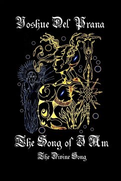 The Song of I Am - Del Prana, Yoshue