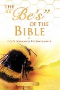 The Be's of the Bible - Mehringer, Phillip