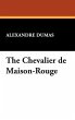 The Chevalier de Maison-Rouge - Bild 1