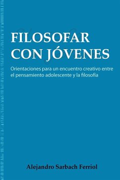 Filosofar Con Jvenes - Ferriol, Alejandro Sarbach