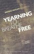 Yearning to Breathe Free: Seeking Asylum in Australia - Davis, Glyn, Dr