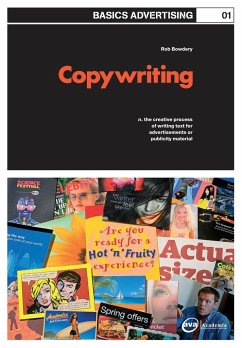 Basics Advertising 01: Copywriting - Bowdery, Robert