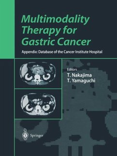Multimodality Therapy for Gastric Cancer - Nakajima, Toshifusa / Yamaguchi, Toshiharu (eds.)