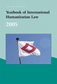Yearbook of International Humanitarian Law ¿ 2005