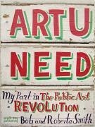 Art U Need - Smith, Bob; Smith, Roberta