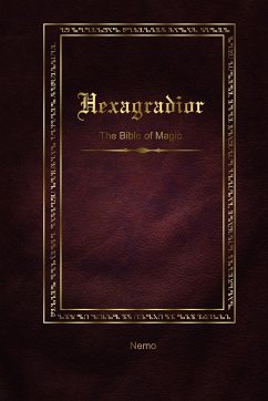 Hexagradior - The Bible of Magic - Nemo