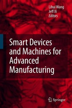 Smart Devices and Machines for Advanced Manufacturing - Wang, Lihui / Xi, Jeff (eds.)