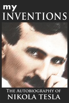 My Inventions - Tesla, Nikola