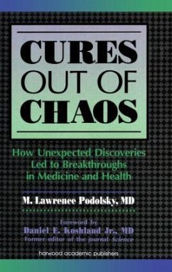 Cures out of Chaos - Podolsky, Daniel K