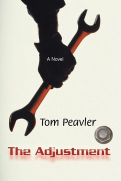 The Adjustment - Peavler, Tom