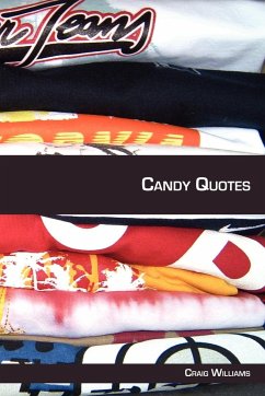 Candy Quotes - Williams, Craig