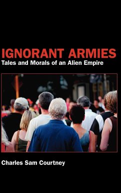 Ignorant Armies - Courtney, Charles Sam