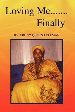 Loving Me.......Finally - Freeman, Ebony Queen