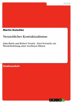 Neuzeitlicher Kontraktualismus - Kutschke, Martin