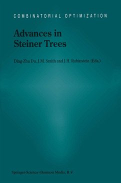 Advances in Steiner Trees - Du, Ding-Zhu / Smith, J.M. / Rubinstein, J.H. (Hgg.)