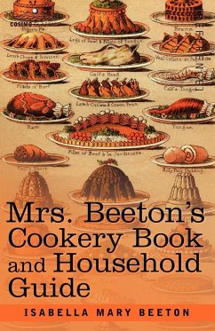 Mrs. Beeton's Cookery Book and Household Guide - Beeton, Isabella Mary