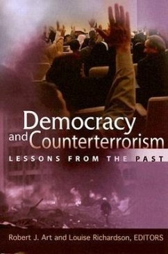 Democracy and Counterterrorism: Lessons from the Past - Art, Robert J. Richardson, Louise