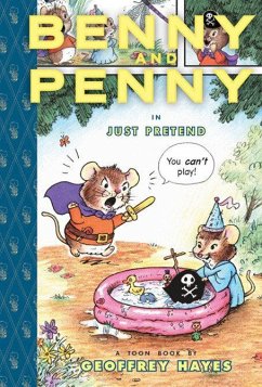 Benny and Penny in Just Pretend - Hayes, Geoffrey