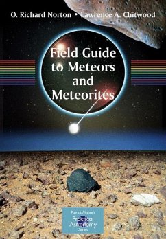 Field Guide to Meteors and Meteorites - Norton, O. Richard;Chitwood, Lawrence