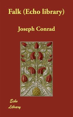 Falk (Echo Library) - Conrad, Joseph