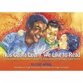 Nos Gusta Leer / We Like to Read: Bilingual Edition