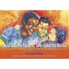 Nos Gusta Leer / We Like to Read: Bilingual Edition - April, Elyse