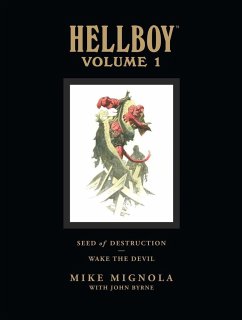 Hellboy Library Volume 1: Seed of Destruction and Wake the Devil - Mignola, Mike;Byrne, John