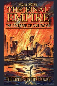 The Final Empire - Ktke, Wm H.