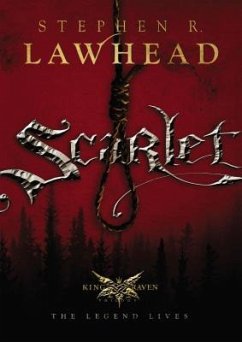 Scarlet - Lawhead, Stephen