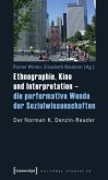 Ethnographie, Kino und Interpretation - die performative Wende der Sozialwissenschaften