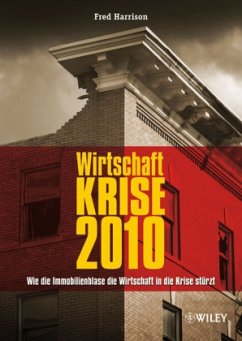 Wirtschaft Krise 2010 - Harrison, Fred