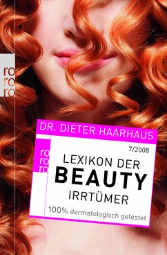 Lexikon der Beauty-Irrtümer - Haarhaus, Dieter