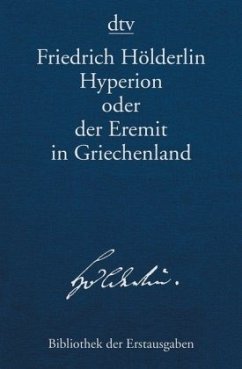 Hyperion oder der Eremit in Griechenland - Hölderlin, Friedrich