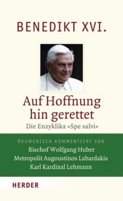 Auf Hoffnung hin gerettet, Ökumenisch kommentierte Ausgabe - Benedikt XVI.