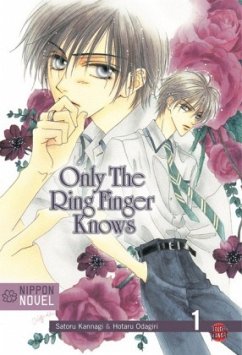 Only the ring finger knows - Kannagi, Satoru; Odagiri, Hotaru
