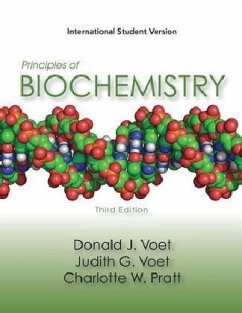 Principles of Biochemistry, International Student Version - Voet, Donald; Voet, Judith G.; Pratt, Charlotte W.